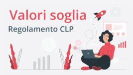 I valori soglia nel Regolamento CLP